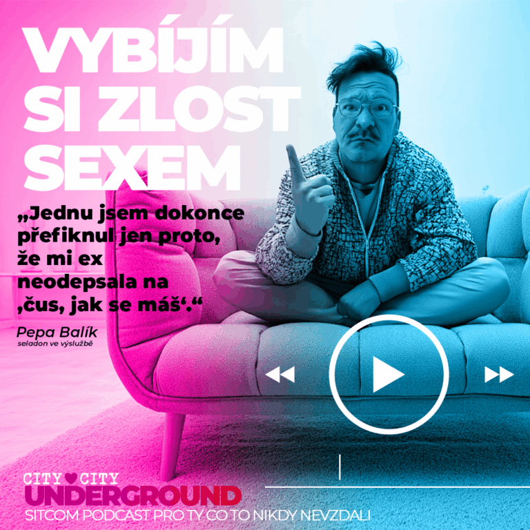 Underground #2 – Vybíjím si zlost sexem. Funguje to líp než terapie?
